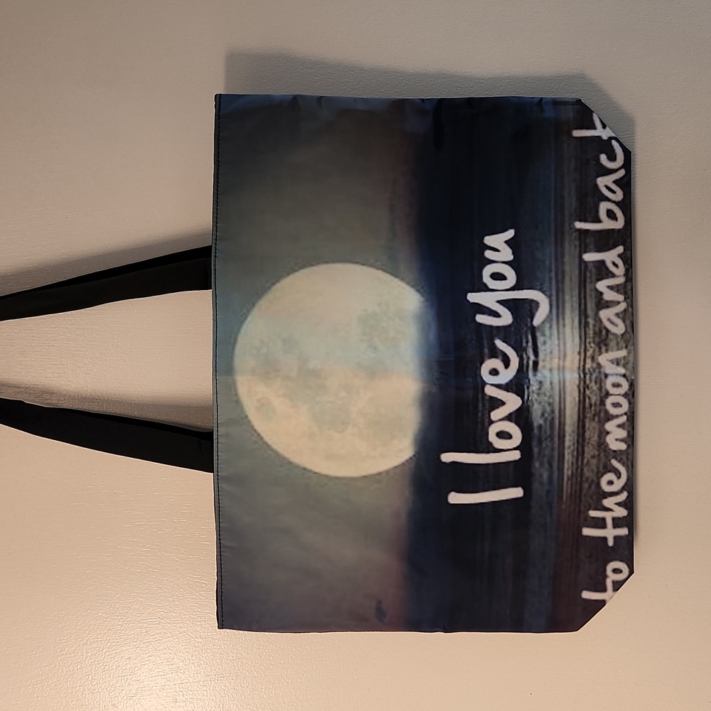 NEW- Tote bag- Shoulder bag- "I LOVE YOU TO THE MOON AND BACK "